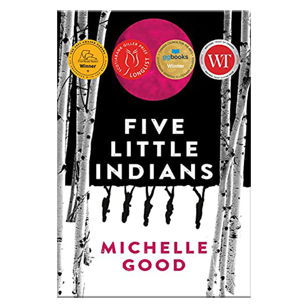 'Five Little Indians' by Michelle Good