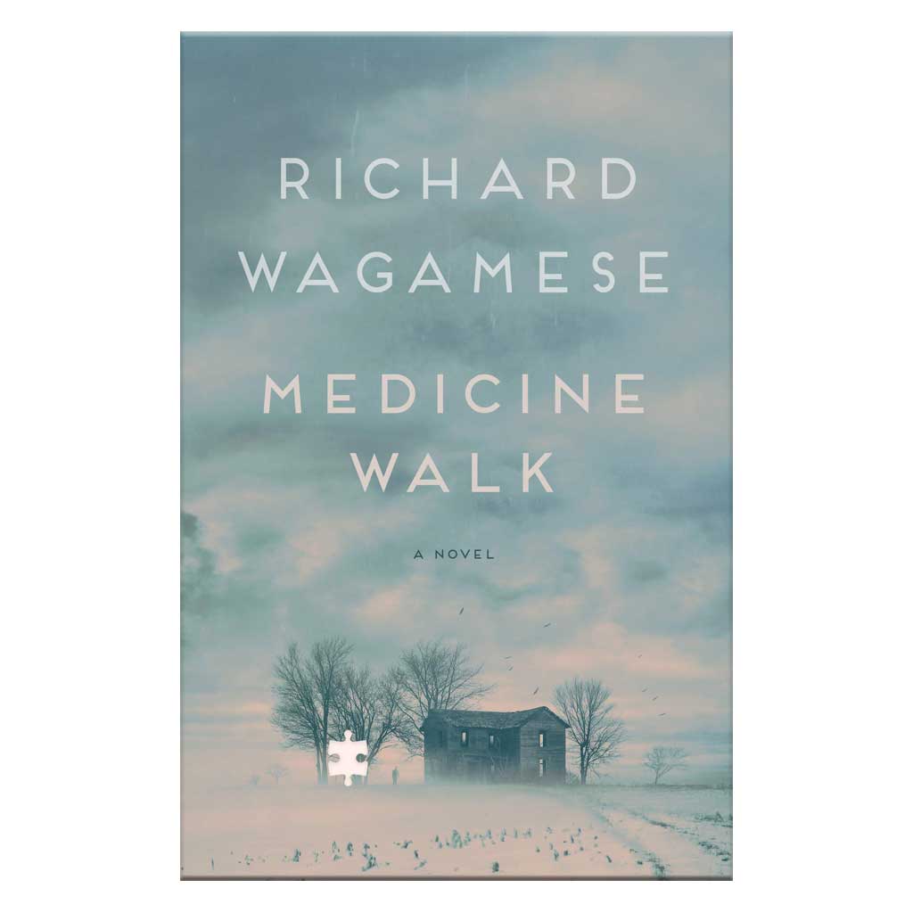 'Medicine Walk' by Richard Wagamese