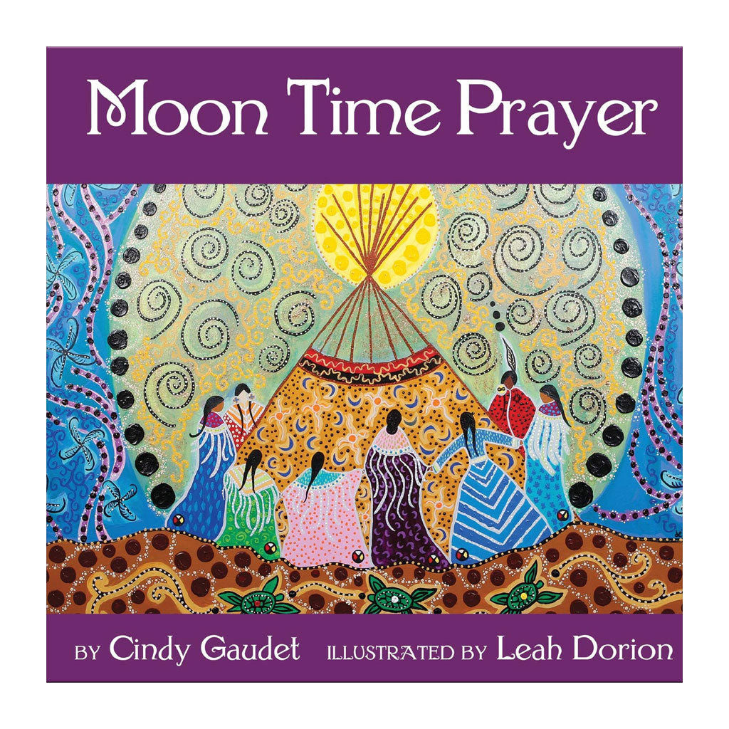 &#39;Moon Time Prayer&#39; by Cindy Gaudet